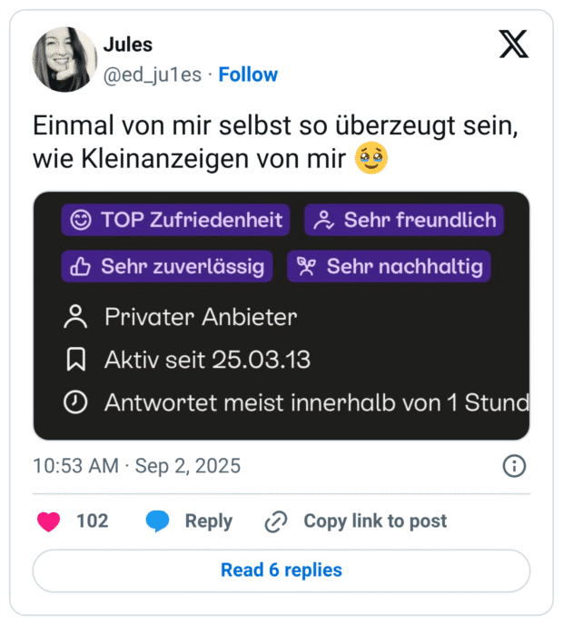Einmal von mir selbst so überzeugt sein, wie Kleinanzeigen von mir 🥹