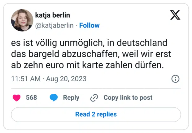 es ist völlig unmöglich, in deutschland das bargeld abzuschaffen, weil wir erst ab zehn euro mit karte zahlen dürfen.