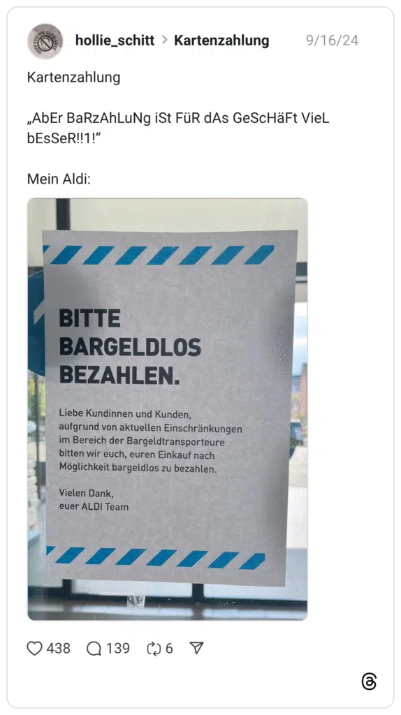 Kartenzahlung „AbEr BaRzAhLuNg iSt FüR dAs GeScHäFt VieL bEsSeR!!1!“ Mein Aldi