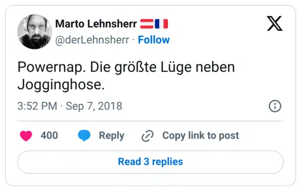 Powernap. Die größte Lüge neben Jogginghose.
