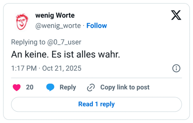 An keine. Es ist alles wahr.