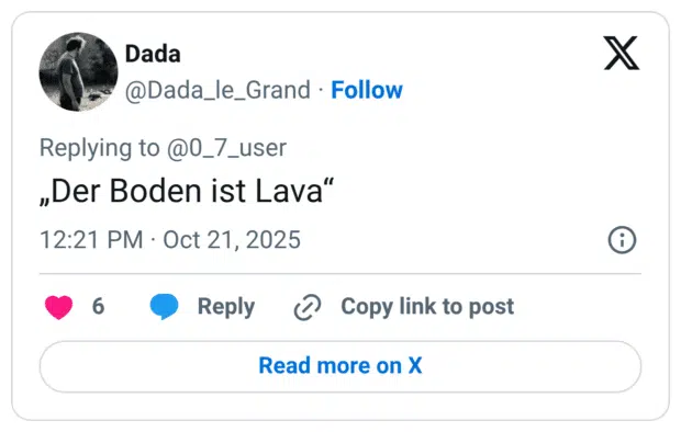 „Der Boden ist Lava"