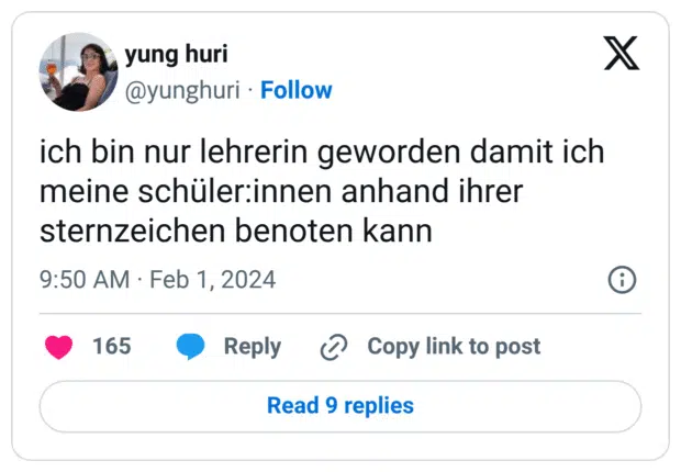 ich bin nur lehrerin geworden damit ich meine schüler:innen anhand ihrer sternzeichen benoten kann