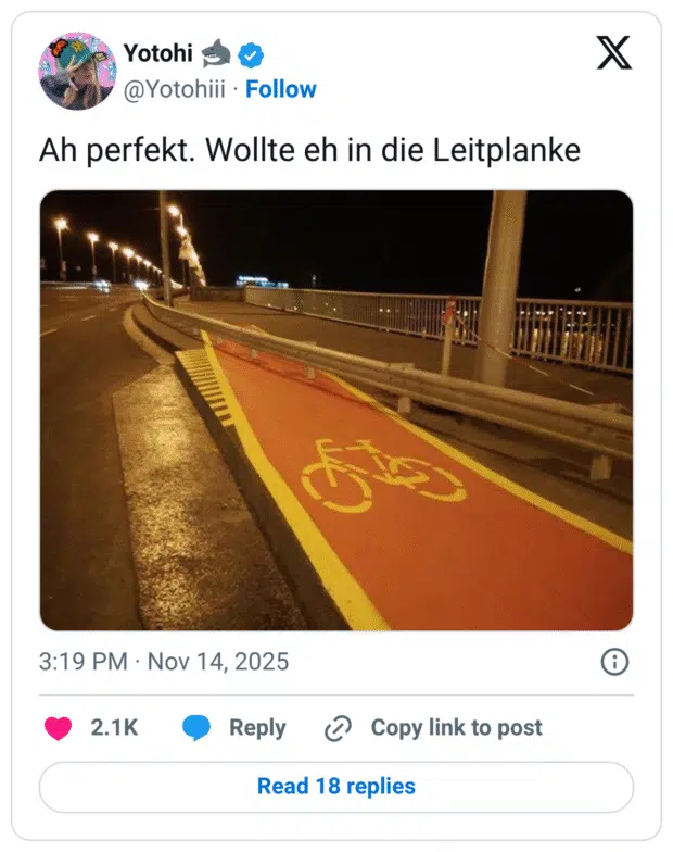 Ah perfekt. Wollte eh in die Leitplanke
