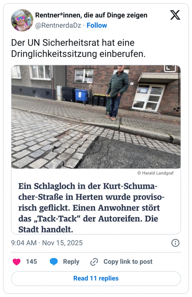 Der UN Sicherheitsrat hat eine Dringlichkeitssitzung einberufen: © Harald Landgraf Ein Schlagloch in der Kurt-Schuma- cher-Straße in Herten wurde proviso- risch geflickt. Einen Anwohner stört das „Tack-Tack" der Autoreifen. Die Stadt handel