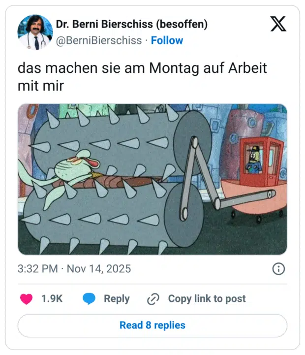 das machen sie am Montag auf Arbeit mit mir