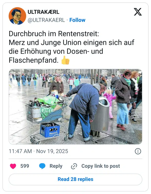 Durchbruch im Rentenstreit: Merz und Junge Union einigen sich auf die Erhöhung von Dosen- und Flaschenpfand.