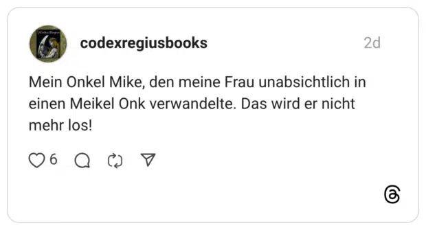 Mein Onkel Mike, den meine Frau unabsichtlich in einen Meikel Onk verwandelte. Das wird er nicht mehr los!