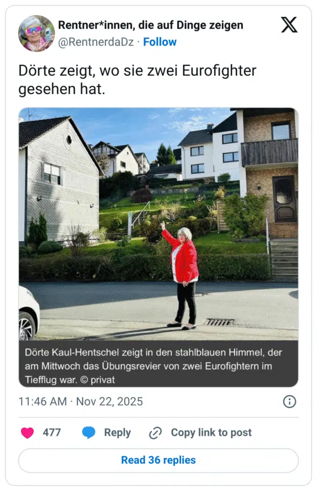 Dörte Kaul-Hentschel zeigt in den stahlblauen Himmel, der am Mittwoch das Übungsrevier von zwei Eurofightern im Tiefflug war