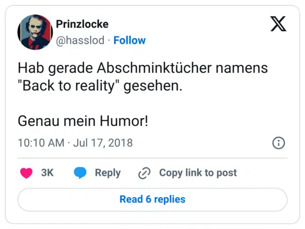 Hab gerade Abschminktücher namens "Back to reality" gesehen. Genau mein Humor!