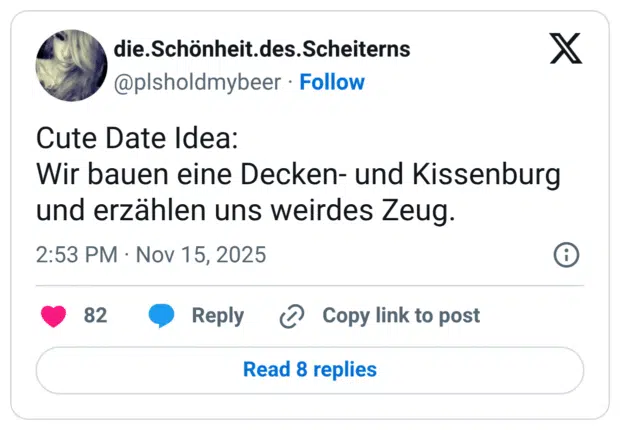 Cute Date Idea: Wir bauen eine Decken- und Kissenburg und erzählen uns weirdes Zeug