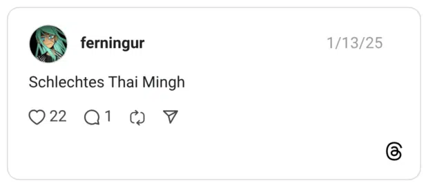 Schlechtes Thai Mingh