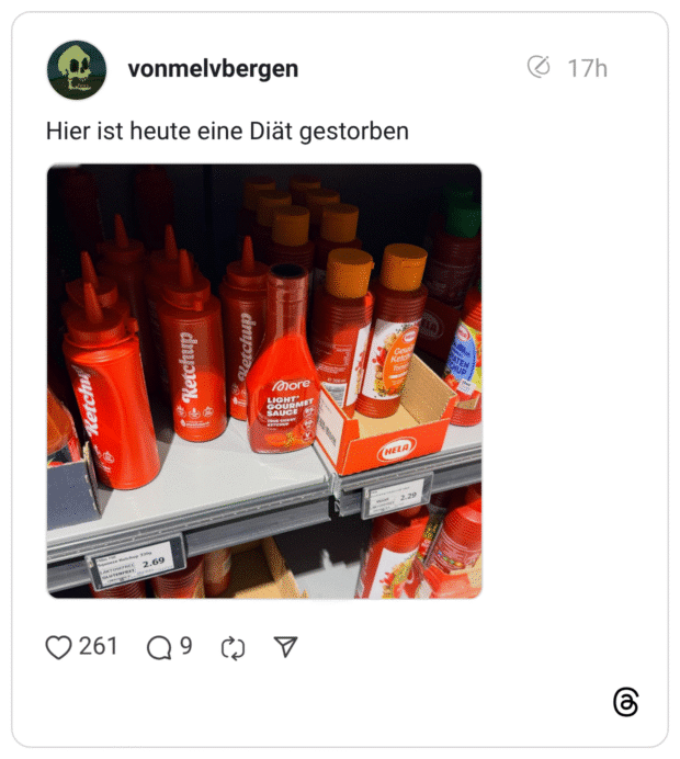 Hier ist heute eine Diät gestorben