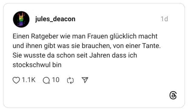 Einen Ratgeber wie man Frauen glücklich macht und ihnen gibt was sie brauchen, von einer Tante. Sie wusste da schon seit Jahren dass ich stockschwul bin 1