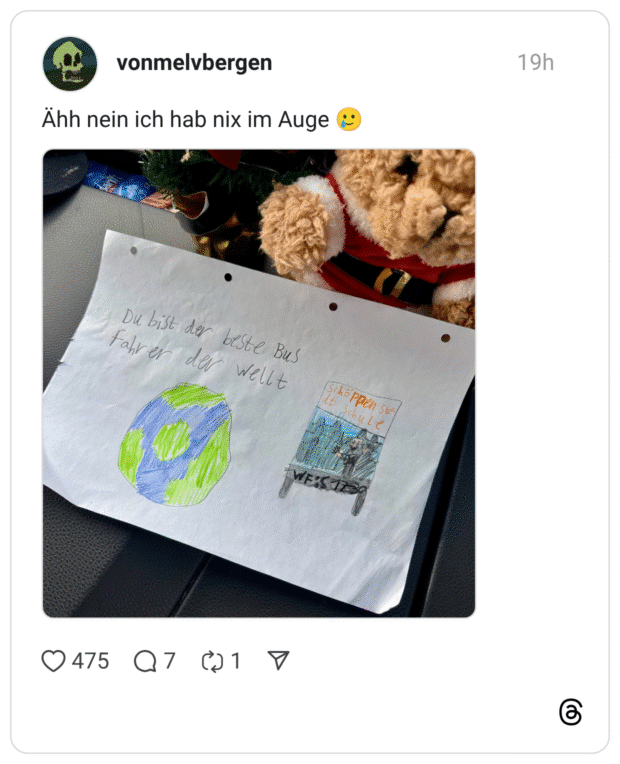 Du bist der beste Bus Fahrer der well