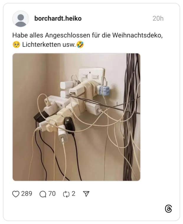 Habe alles Angeschlossen für die Weihnachtsdeko,🥺 Lichterketten usw.🤣