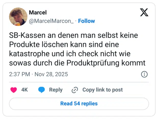 SB-Kassen an denen man selbst keine Produkte löschen kann sind eine katastrophe und ich check nicht wie sowas durch die Produktprüfung kommt