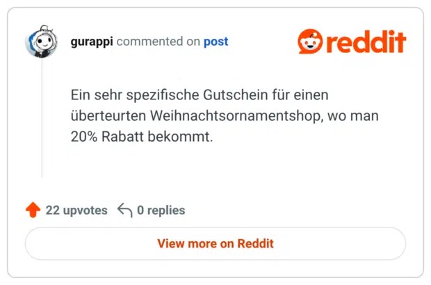 Ein sehr spezifische Gutschein für einen überteurten Weihnachtsornamentshop, wo man 20% Rabatt bekommt.