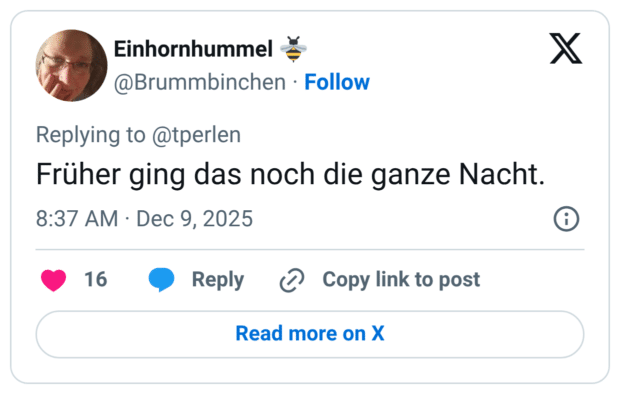 Früher ging das noch die ganze Nacht.