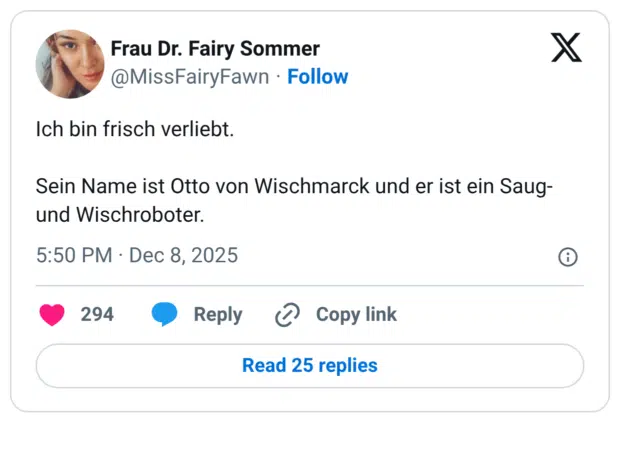 Ich bin frisch verliebt. Sein Name ist Otto von Wischmarck und er ist ein Saug- und Wischroboter.
