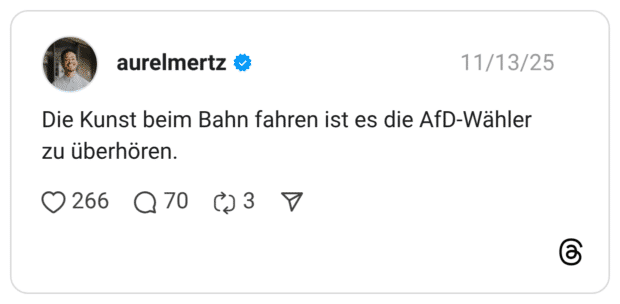 Die Kunst beim Bahn fahren ist es die AfD-Wähler zu überhören.