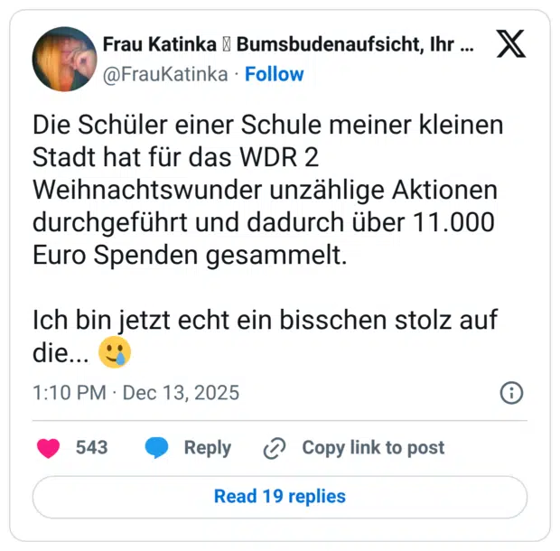 Die Schüler einer Schule meiner kleinen Stadt hat für das WDR 2 Weihnachtswunder unzählige Aktionen durchgeführt und dadurch über 11.000 Euro Spenden gesammelt. Ich bin jetzt echt ein bisschen stolz auf die...