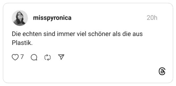 Die echten sind immer viel schöner als die aus Plastik