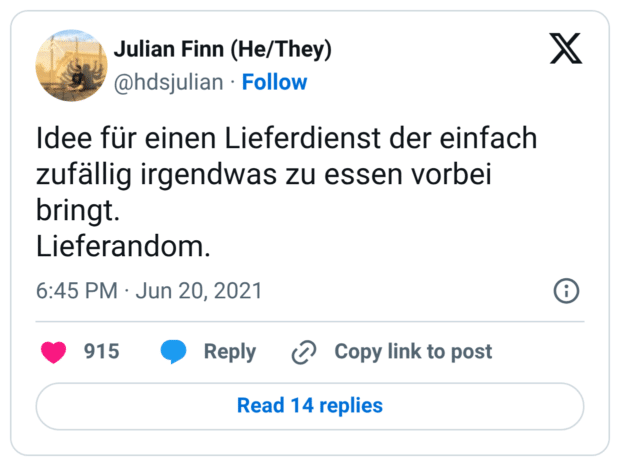 Idee für einen Lieferdienst der einfach zufällig irgendwas zu essen vorbei bringt. Lieferandom.