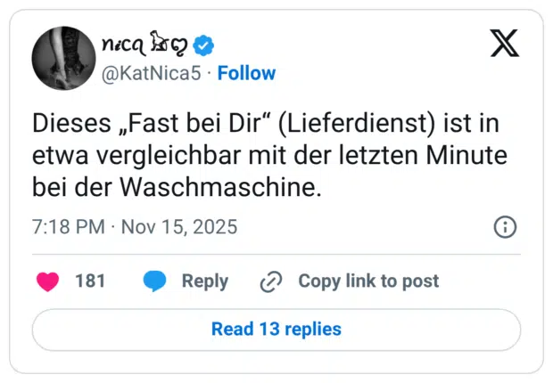 Dieses „Fast bei Dir“ (Lieferdienst) ist in etwa vergleichbar mit der letzten Minute bei der Waschmaschine.