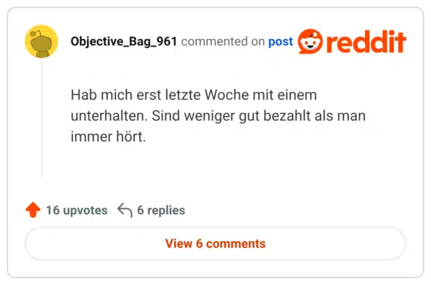 Hab mich erst letzte Woche mit einem unterhalten. Sind weniger gut bezahlt als man immer hört.