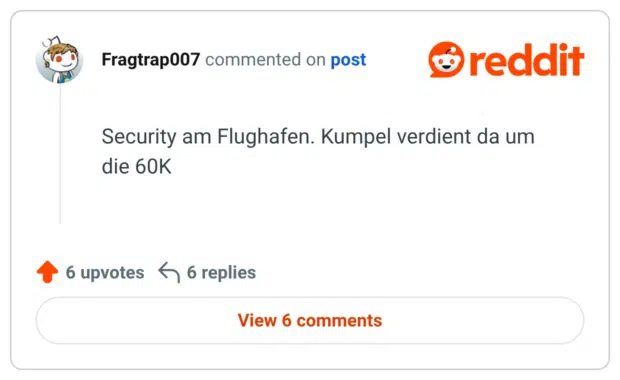 Security am Flughafen. Kumpel verdient da um die 60K