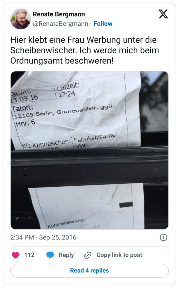 Hier klebt eine Frau Werbung unter die Scheibenwischer. Ich werde mich beim Ordnungsamt beschweren!