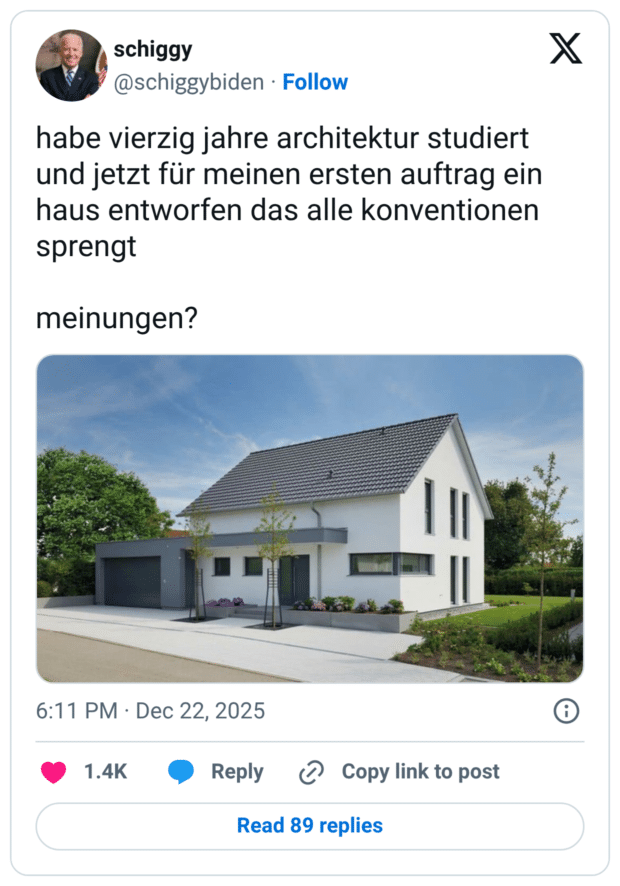 habe vierzig jahre architektur studiert und jetzt für meinen ersten auftrag ein haus entworfen das alle konventionen sprengt meinungen?