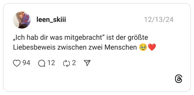 „Ich hab dir was mitgebracht“ ist der größte Liebesbeweis zwischen zwei Menschen :gesicht_mit_zurückgehaltenen_tränen::herz: