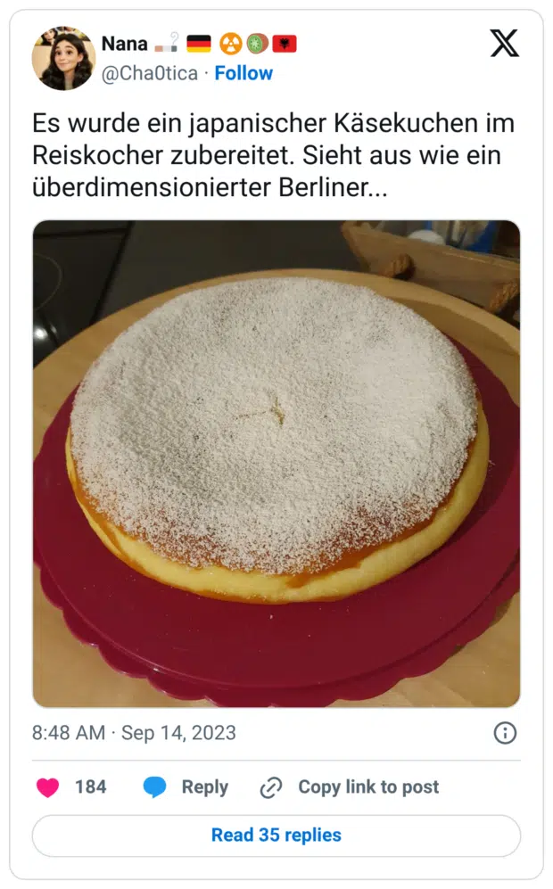 Es wurde ein japanischer Käsekuchen im Reiskocher zubereitet. Sieht aus wie ein überdimensionierter Berliner...