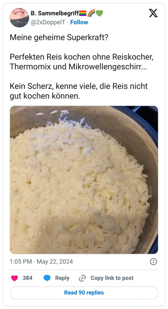 Meine geheime Superkraft? Perfekten Reis kochen ohne Reiskocher, Thermomix und Mikrowellengeschirr... Kein Scherz, kenne viele, die Reis nicht gut kochen können
