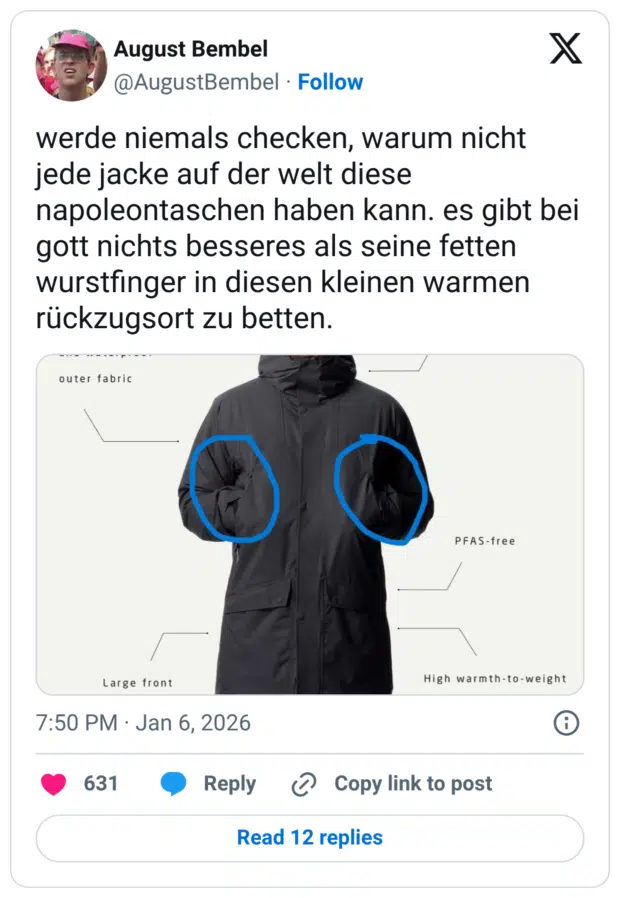 werde niemals checken, warum nicht jede jacke auf der welt diese napoleontaschen haben kann. es gibt bei gott nichts besseres als seine fetten wurstfinger in diesen kleinen warmen rückzugsort zu betten.