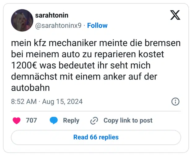 mein kfz mechaniker meinte die bremsen bei meinem auto zu reparieren kostet 1200€ was bedeutet ihr seht mich demnächst mit einem anker auf der autobahn
