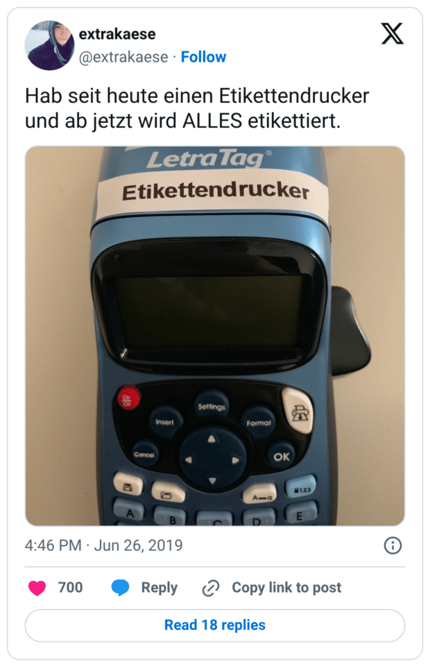 Hab seit heute einen Etikettendrucker und ab jetzt wird ALLES etikettiert.