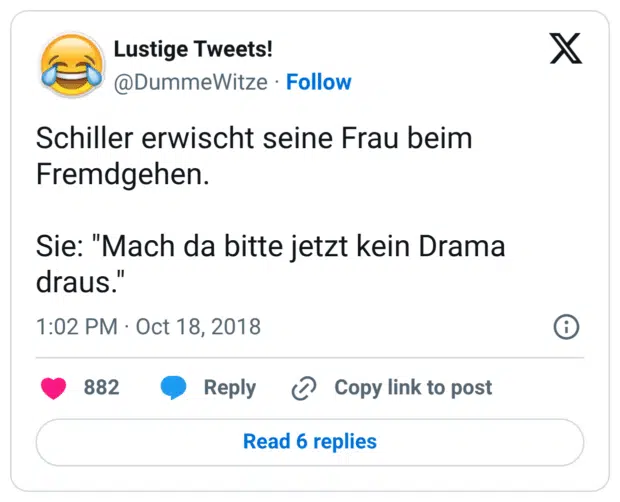 Schiller erwischt seine Frau beim Fremdgehen. Sie: "Mach da bitte jetzt kein Drama draus."