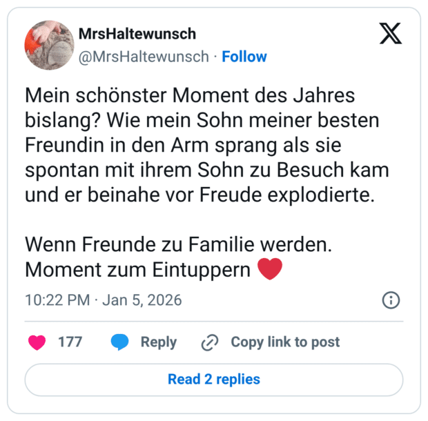 Mein schönster Moment des Jahres bislang? Wie mein Sohn meiner besten Freundin in den Arm sprang als sie spontan mit ihrem Sohn zu Besuch kam und er beinahe vor Freude explodierte. Wenn Freunde zu Familie werden. Moment zum Eintuppern :herz:
