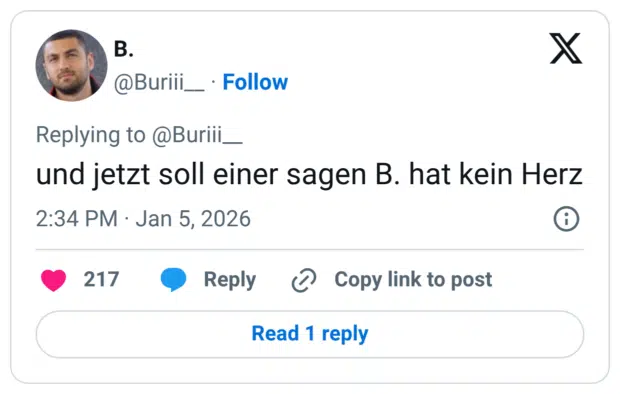 und jetzt soll einer sagen B. hat kein Herz