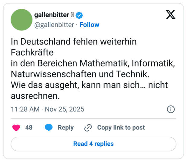 In Deutschland fehlen weiterhin Fachkräfte in den Bereichen Mathematik, Informatik, Naturwissenschaften und Technik. Wie das ausgeht, kann man sich... nicht ausrechnen
