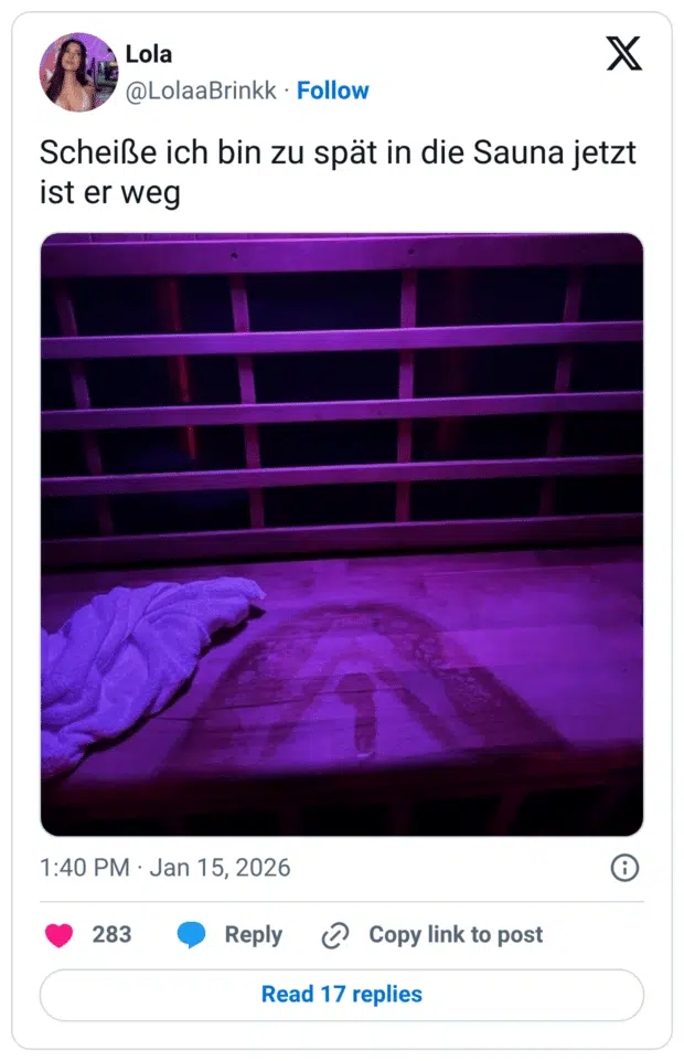 Scheiße ich bin zu spät in die Sauna jetzt ist er weg
