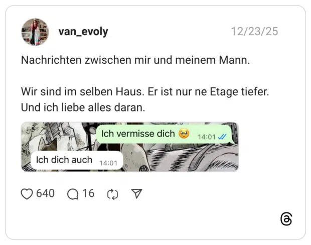 van_evoly Nachrichten zwischen mir und meinem Mann. Wir sind im selben Haus. Er ist nur ne Etage tiefer. Und ich liebe alles daran. Ich dich auch