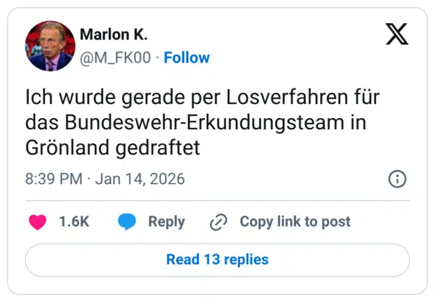 Ich wurde gerade per Losverfahren für das Bundeswehr-Erkundungsteam in Grönland gedraftet