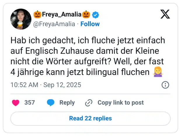[Erstes Date] Sie: "Erzähl mal was über dich." Ich: "Ich bin bilingual. Ich spreche Deutsch und Nachäffen." Sie: "Nachäffen ist doch gar keine Sprache?" Ich: "NAcHÄffEn iST DocH GaR KeiNE SPraChE..." [Letztes Date]