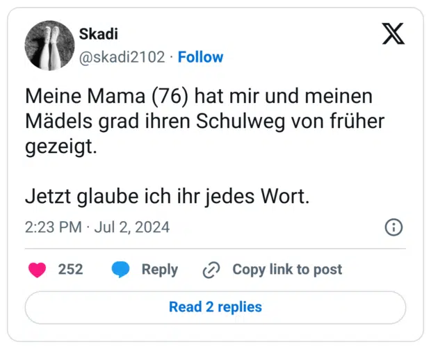 Meine Mama (76) hat mir und meinen Mädels grad ihren Schulweg von früher gezeigt. Jetzt glaube ich ihr jedes Wort.