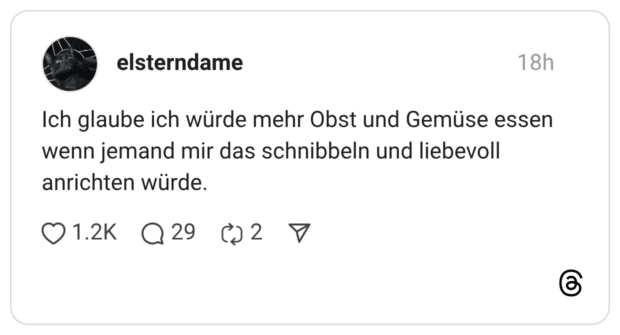 Ich glaube ich würde mehr Obst und Gemüse essen wenn jemand mir das schnibbeln und liebevoll anrichten würde.