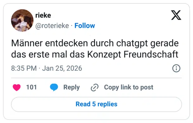 Männer entdecken durch chatgpt gerade das erste mal das Konzept Freundschaft